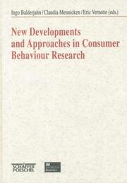 New Developments and Approaches in Consumer Behaviour Research - Cover