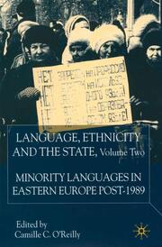 Language, Ethnicity and the State, Volume 2