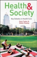 EBOOK: Health And Society: Key Debates In Health Care - Cover