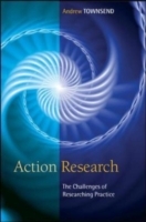 EBOOK: Action Research: The Challenges of Changing and Researching Practice