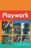 EBOOK: Playwork: Theory and Practice