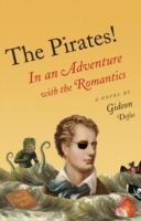Pirates!: In an Adventure with the Romantics