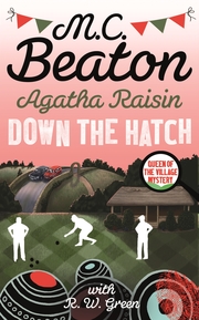 Agatha Raisin - Down the Hatch