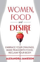 Women, Food and Desire - Cover