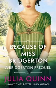 Because of Miss Bridgerton - Cover