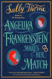 Angelika Frankenstein Makes Her Match - Cover