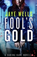 Fool's Gold: A Sabina Kane Novella - Cover
