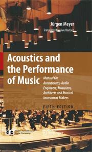 Acoustic and the Performance of Music