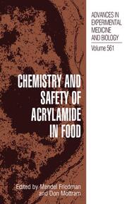 Chemistry and Safety of Acrylamide in Food - Cover
