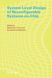 System Level Design of Reconfigurable Systems-on-Chips