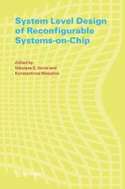 System Level Design of Reconfigurable Systems-on-Chip - Cover