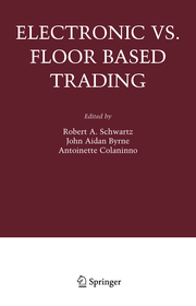 Electronic vs Floor Based Trading