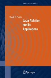 Laser Ablation and its Applications