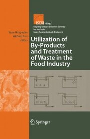 Utilization of By-Products and Treatment of Waste in the Food Industry - Cover