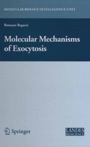 Molecular Mechanisms of Exocytosis