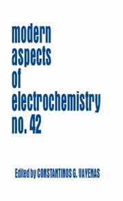 Modern Aspects of Electrochemistry 42 - Cover