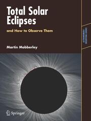 Total Eclipses and How to Observe Them