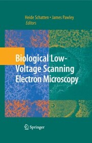 Biological Low-Voltage Scanning Electron Microscopy