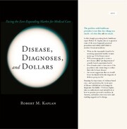 Disease, Diagnoses, and Dollars - Cover