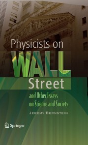 Physicists on Wall Street and Other Essays on Science and Society - Cover