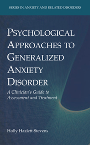 Psychological Approaches to Generalized Anxiety Disorder