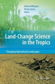 Land Change Science in the Tropics