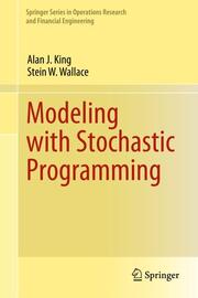 Modelling with Stochastic Programming