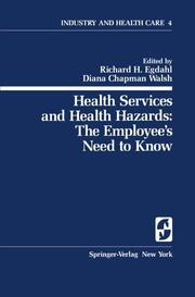 Health Services and Health Hazards: The Employees Need to Know