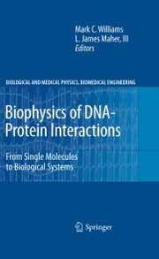 Biophysics of DNA-Protein Interactions - Cover