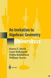An Invitation to Algebraic Geometry