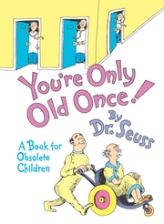 You're Only Old Once! - Cover