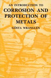 An Introduction to Corrosion and Protection of Metals