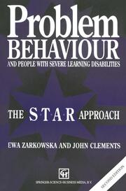 Problem Behaviour and People with Severe Learning Disabilities