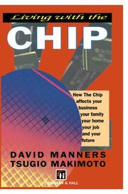 Living with the Chip