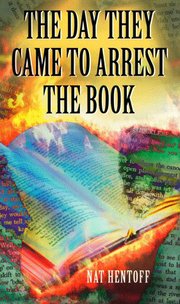 The Day They Came to Arrest the Book - Cover