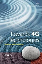 Towards 4G Technologies