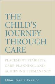 The Child's Journey Through Care