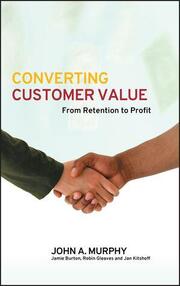 Converting Customer Value