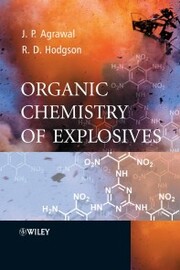 Organic Chemistry of Explosives - Cover