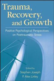 Trauma, Recovery and Growth