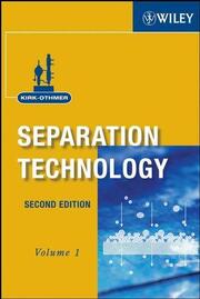 Kirk-Othmer Separation Technology
