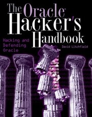 The Oracle Hacker's Handbook