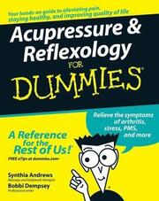 Acupressure & Reflexology For Dummies