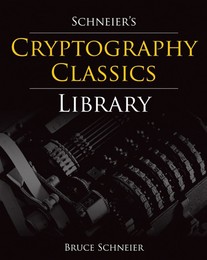 Schneier's Cryptography Classics Library