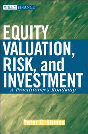 Equity Valuation, Risk and Investment