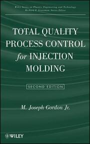 Total Quality Process Control for Injection Molding