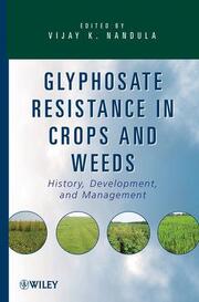 Glyphosate Resistance in Crops and Weeds