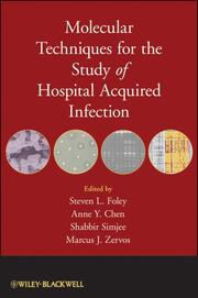Techniques for the Study of Hospital Acquired Infection