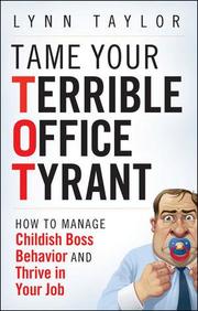Tame Your Terrible Office Tyrant