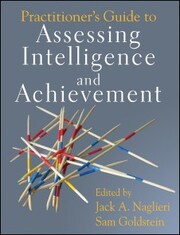 Practitioner's Guide to Assessing Intelligence and Achievement - Cover